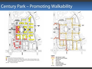 Century Park – Promoting Walkability
 