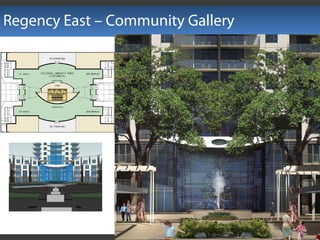 Regency East – Community Gallery
 