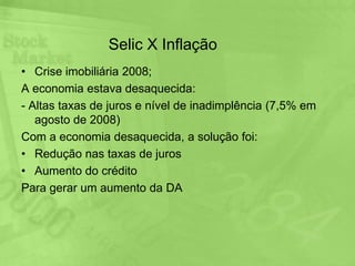   Indica o custo do dinheiro para empréstimos bancários, baseados na remuneração de títulos públicos federais;
