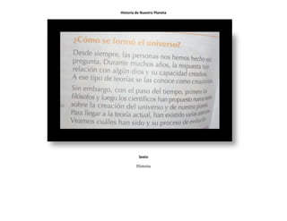 Historia de Nuestro Planeta




          Sexto

         Historia
 