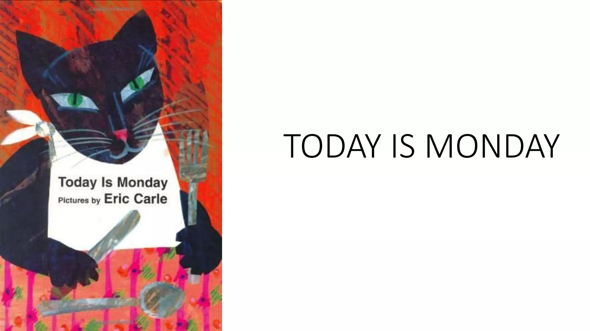 Today is Monday | PPTX