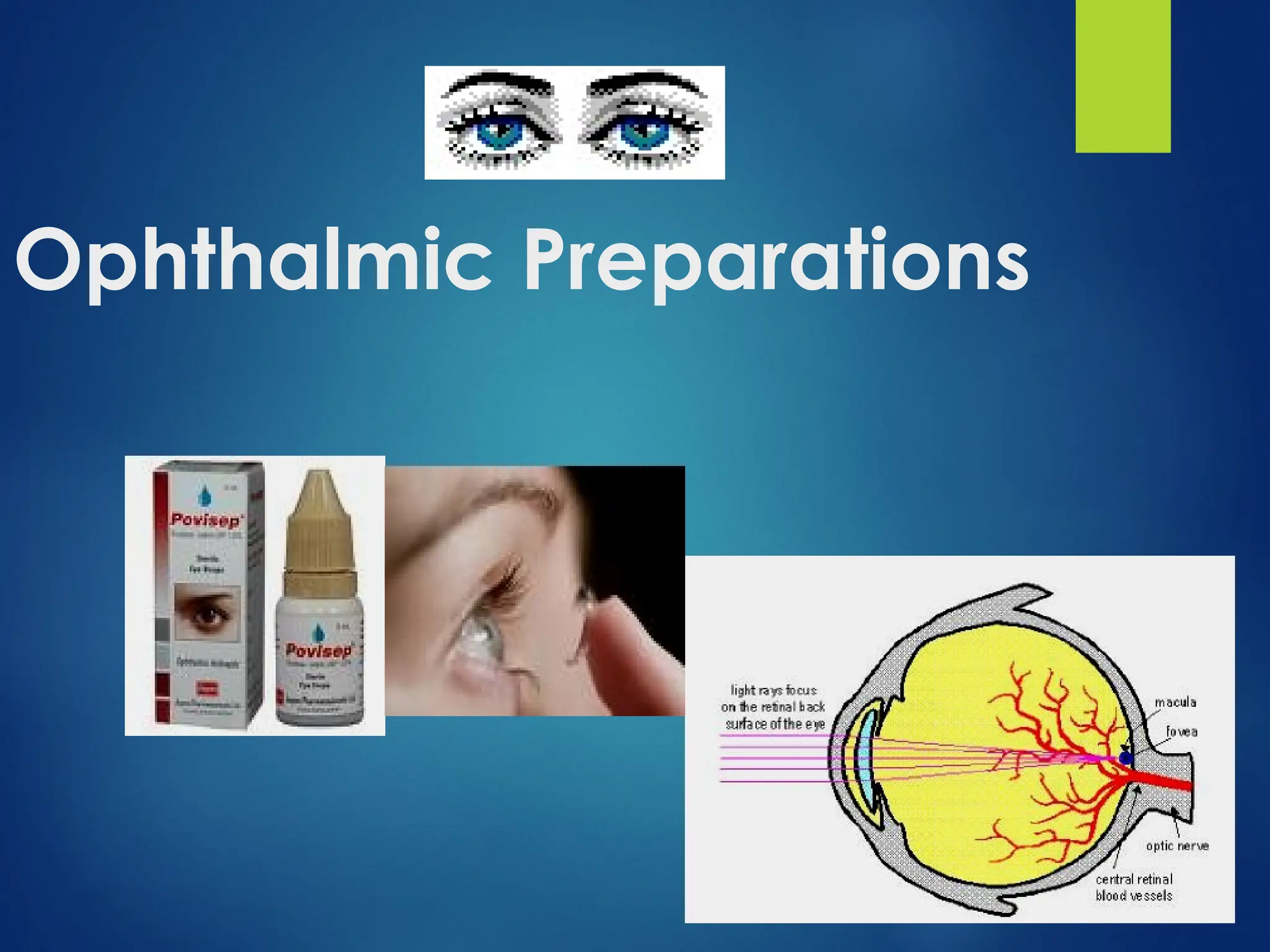 Formulation and manufacturing of ophthalmics.ppt | Eye and Vision ...