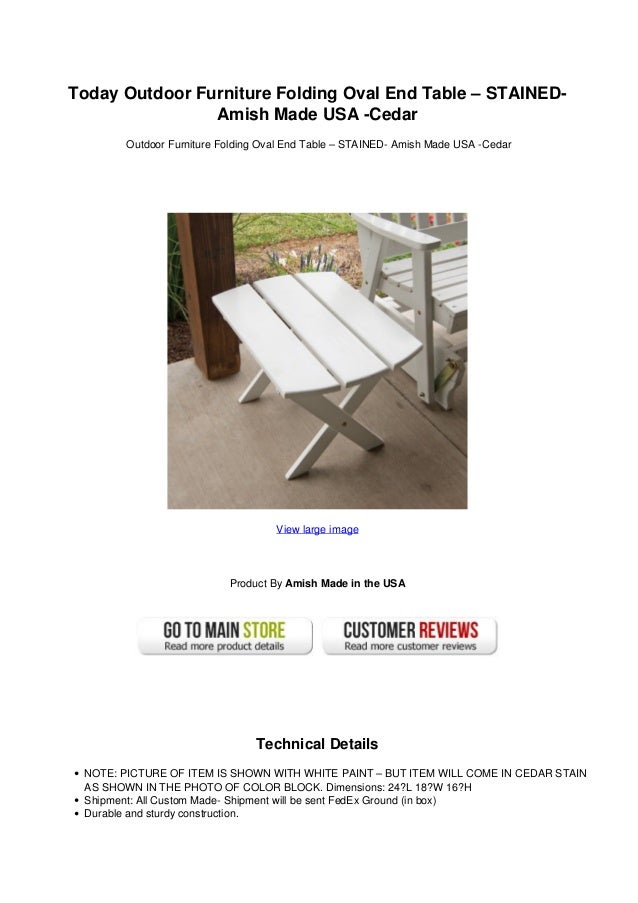 Today Outdoor Furniture Folding Oval End Table Stained Amish Made