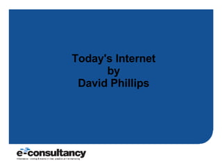 Today's Internet by David Phillips 