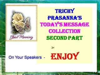 Todays message collection english  part 2