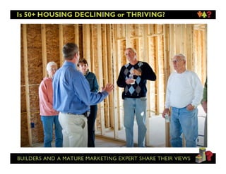 Todd harff-ibs-50-plus-housing-declining-thriving Slide 37
