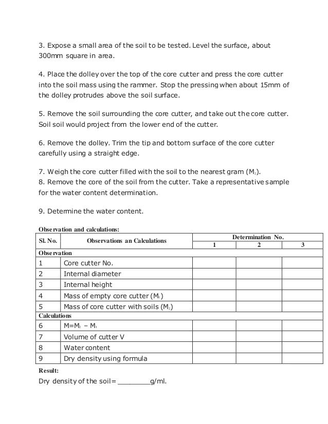 To determine dry density of soil by core cutter method