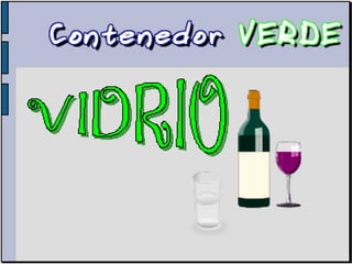 LATA Contenedor azul: PAPEL 