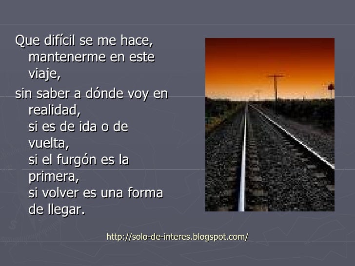 Qué Difícil Se Me Hace Mantenerme En Este Viaje