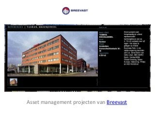 Asset management projecten van Breevast
 