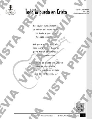 3
Salmos • Himnos • Cánticos © 2024, Any-Ann | Cancionero
Edición y acordes por
Ani – Ann
Alabanzas a nuestro Dios
Todo lo...