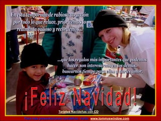 Tarjetas Navideñas con CD

Para más presentaciones navideñas, visita: www.tommyswindow.com
 