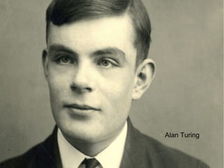 Alan Turing
 