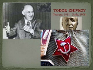 TODOR ZHIVKOV
(Pravetz, 1911 - Sofia, 1998)
 