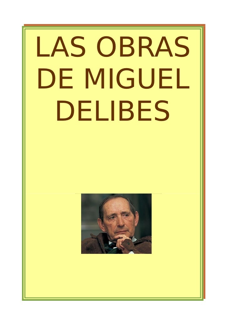 Obras de Miguel Delibes