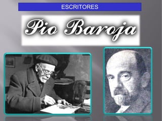ESCRITORES
 