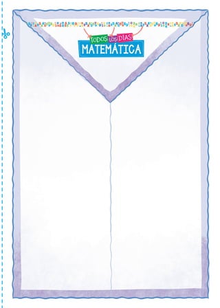MATEMÁTICA
Todos los dias mate 1ro.indd 95 26/02/18 16:30
 