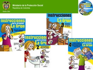Ministerio de la Protección Social
República de Colombia
 