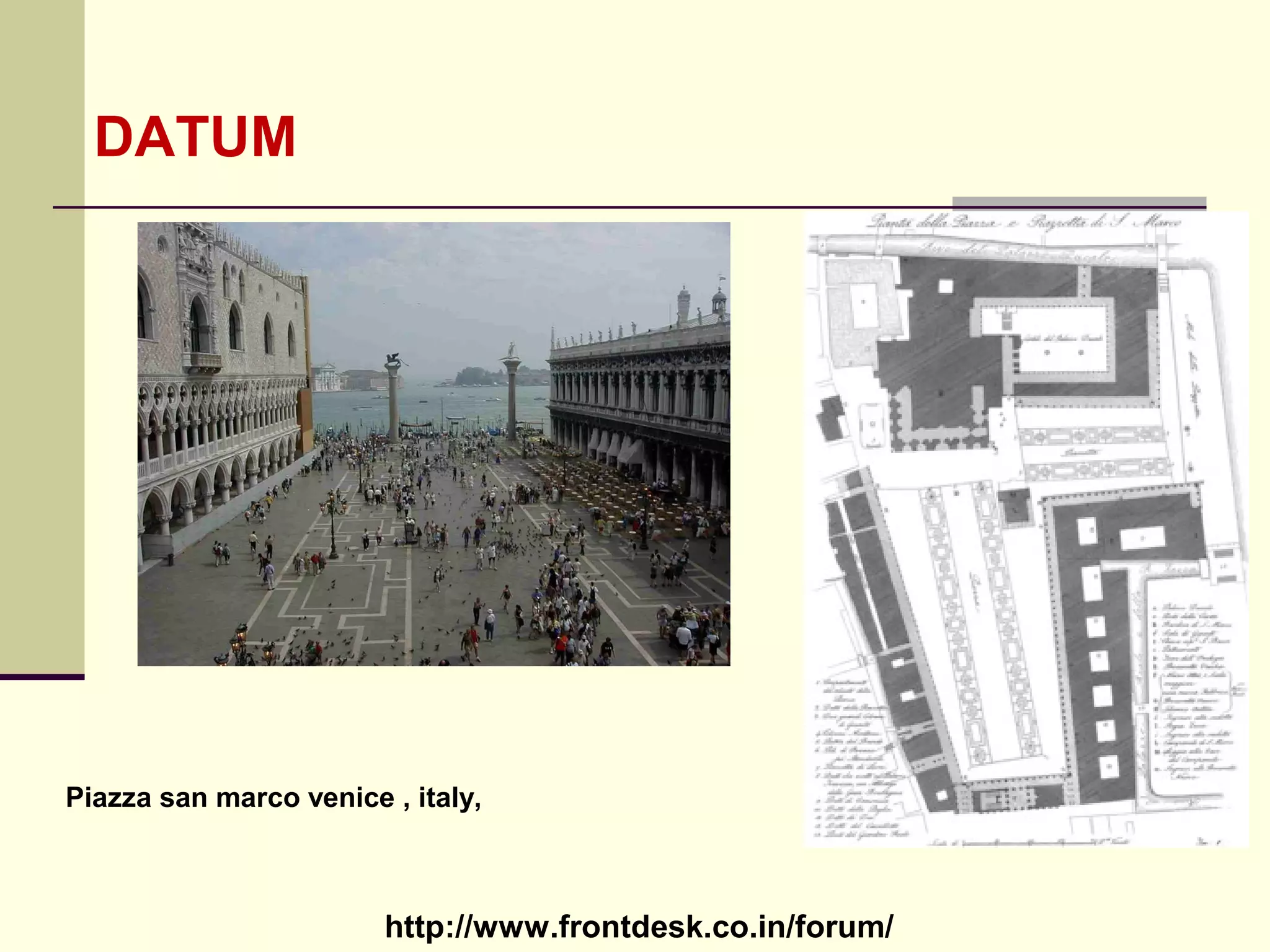 http://www.frontdesk.co.in/forum/
DATUM
Piazza san marco venice , italy,
 