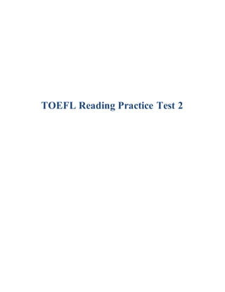 TOEFL Reading Practice Test 2
 