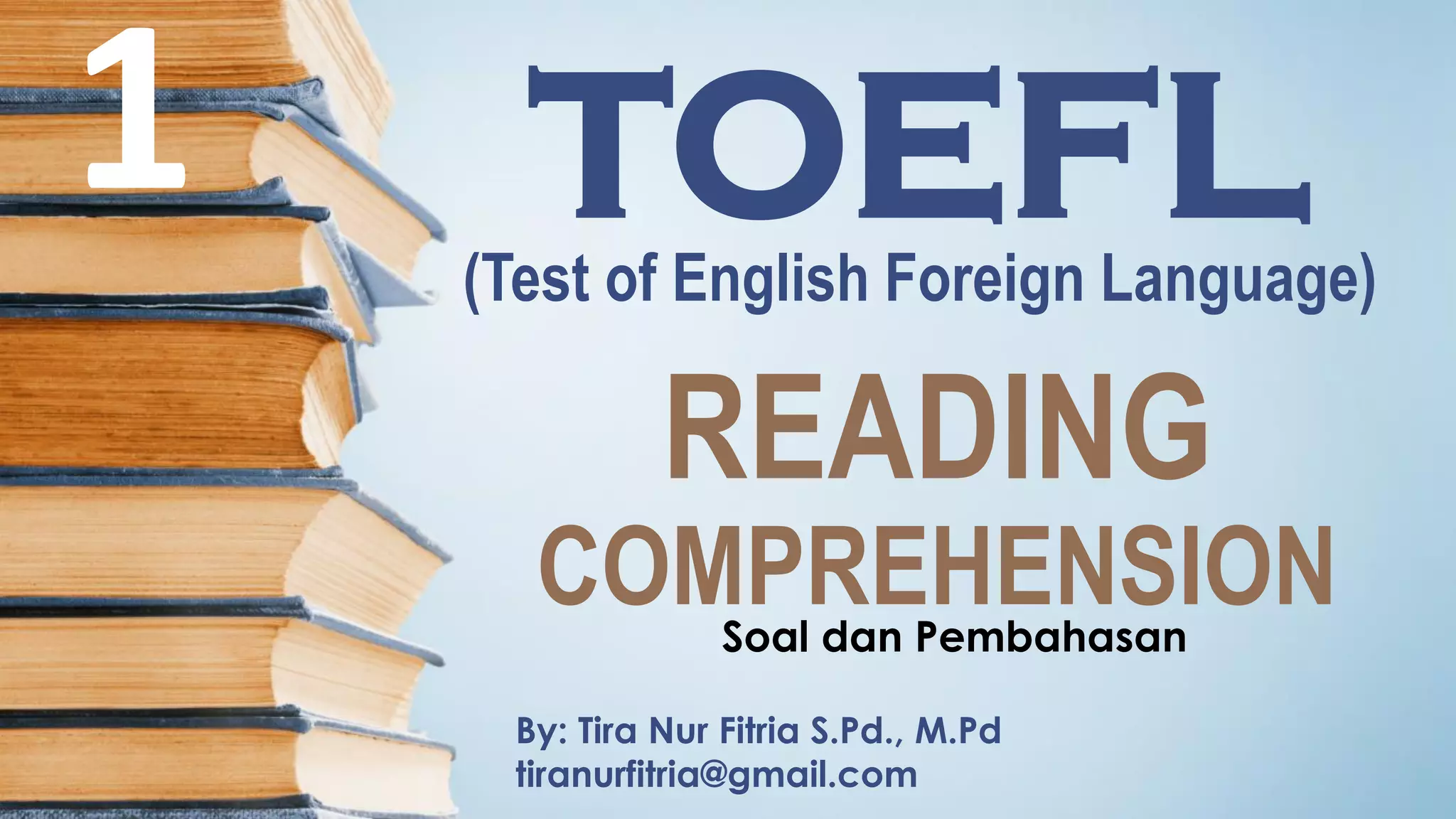 Tips Mengerjakan Tes TOEFL Reading ITP | Mencari Informasi di Luar ...