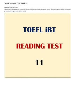 TOEFL READING TEST PART 11
toefl ielts yds yökdil ankara online kursu hikmet şahiner https://www.hikmetsahiner.org/?post-type=post&order-date=asc&order-...
445 of 868 7/23/2020, 2:14 AM
 