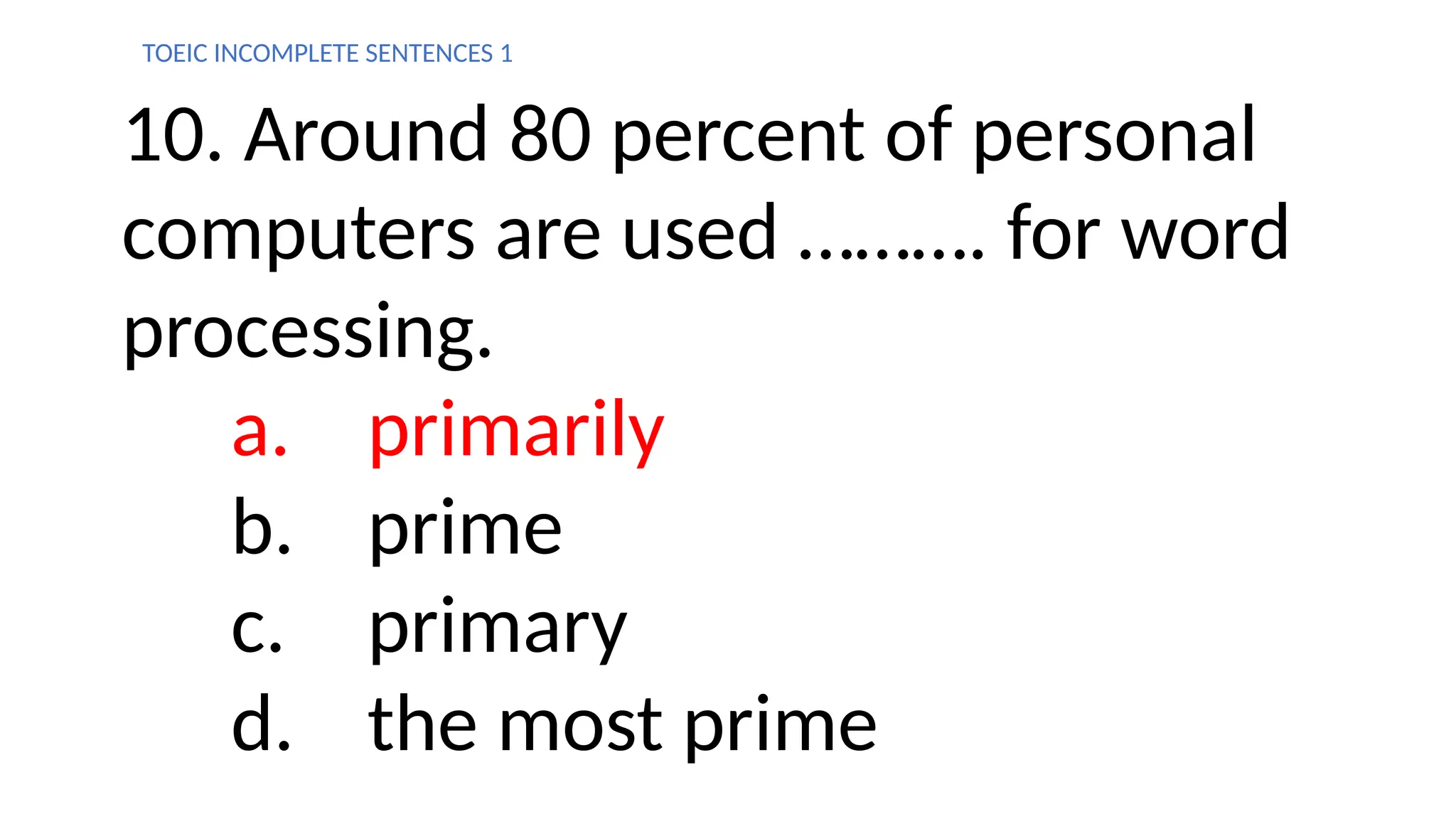 TOEIC Incomplete Sentences: Practical Exercises (Part 1) | PPTX