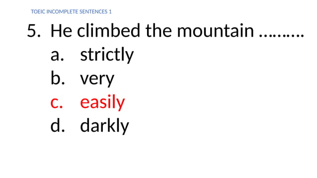 TOEIC Incomplete Sentences: Practical Exercises (Part 1) | PPTX