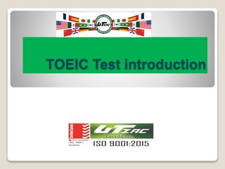 TOEIC Test introduction
 