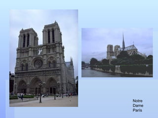 Notre
Dame
París
 