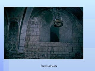 Chartres Cripta.
 