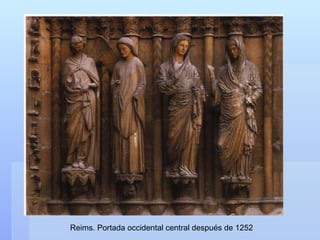Reims. Portada occidental central después de 1252
 