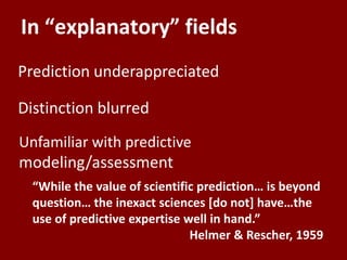 Predict Explain To explain or to predict | PPTX