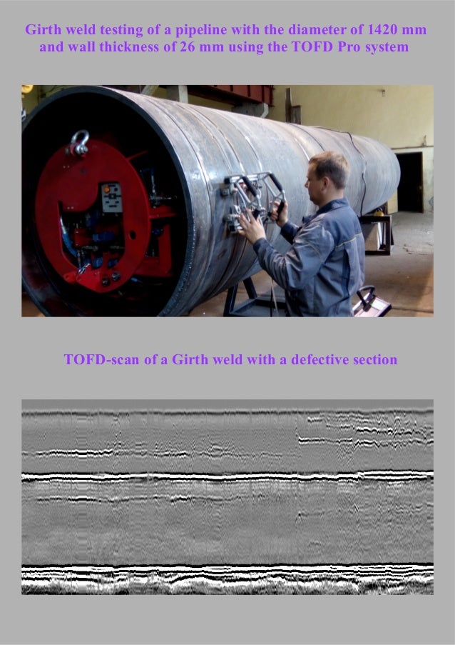 Girth weld testing using TOFD PRO system