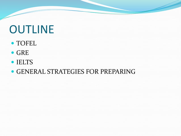Tofel gre ielts | PPTX | Standardized Testing | Educational Assessment
