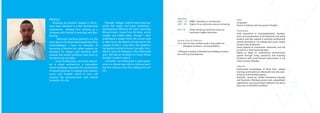 Education
2009 - ’16 EIABC*, Bachelors in Architecture
2007 - ’09 Higher 23 sss, technical course on drawing
2017/18 Ambo university, technical course on
teaching in higher education.
Awards, Press & Exhibition
2016, won for best student project, Association of
Ethiopian Architects annual exhibition
* Ethiopian Institute of Architecture Building Construc-
tion and City Development
Skills:
Languages
Fluent in Amharic and very good in English.
Professional
wide experience in conceptualization, develop-
ment and presentation of Architectural and urban
projects and also aspired in teaching architectural
courses throughout my college years and a couple
of years after graduation.
Good capacity of cooperation, teamwork, and will
to work in a multi-funcional team;
Ability to adapt to multicultural environments
gained through living, practicing and teaching
architectre with multi faceted communities in my
home country, Ethiopia.
Software
Professional knowledege of Revit from college
trainings and teaching it afterwards and also prac-
ticing on multi leveled projects.
AutoCAD , sketch up , Adobe Photoshop, Indesign
and Illustrator; Wordprocessing tools, spreadsheet
applications and presentation software and also a
keen user of 3DS MAX and Rhino.
p
aar
i c tt liz
itt
ea
eeg
ti dd l
gve
za lop
u a urb
a c
n c
oo
tee
tss
PPh
ttto
tttw
uult
pi
o
t
multi facceeteddd coomm
th
k R it f m
ls
e
hhe
o
u
ftft a a o a
o.
aaa
pr
, A
ddpp
tt ti ffft
mm
o
m
ddddd
iii
cchhhh
oooo
2000
BC
ghh
A
09
7
0
dd
000
20
0
c
00009 ’’’166 EEIAABBBCC2000000
d a
shhh
ol
ttwwaarree aanddd aaalssooo atttt
PROFILE
finishing my bachlor’s degree in 2016, i
have been involved in a few Architectural
experiences. ranging from starting up a
company with friends to teaching and free-
lancing.
Although teaching interest’s me the
most due to my reasoning towards teaching
methodologies, i have no intention of
becoming a theorist but rather explore my
sensation for design and technical skills
towards the world’s problems that seem to
be advancing everyday.
as for Architecture, i am more interest-
ed in urban architecture, a conception
where buildings stimulate the involvement
of human behavior in making cities vibrant,
iconic and liveable. which in turn will
improve the socioeconomic and cultural
character of a city.
Through college, i used to have long hour
works, late nights and buisy weekends, i
developed an affection for music especially
African music [ music from Ali farka, umma
sangari and habib koite]. though i dont
understand a single world, the sound used
to take me to the deserts of mali and to the
Jungles of Africa. since then, this addiction
has ignited a desire to travel. [ actually i trav-
elled to most of Ethiopian cities afterwards
and i did had an invitation to South Korea,
though i couldn’t make it .
Currently i am looking for a work experi-
ence in a vibrant new city to continue learn-
ing new cultures, new city making and new
me.
 