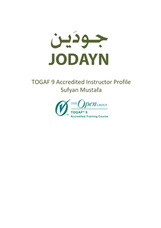 TOGAF 9 Accredited Instructor Profile
Sufyan Mustafa
 