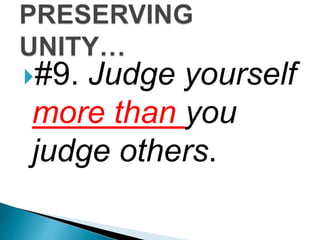 #9. Judge yourself
more than you
judge others.
 