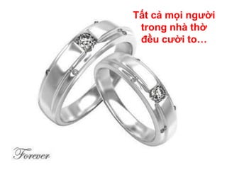 Tất cả mọi người trong nhà thờ đều cười to…