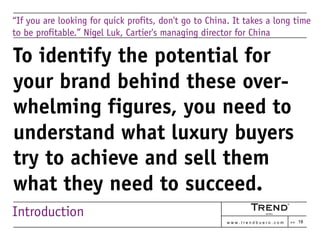 LUXURY IN CHINA: Get Rich Is Glorious Slide 18