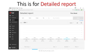 This is for Detailed report
© 2016 jmumali.com
 