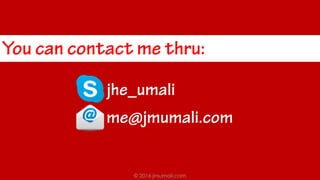 © 2016 jmumali.com
JENILYNMU
 