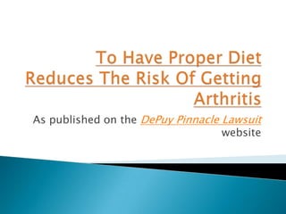 As published on the DePuy Pinnacle Lawsuit
                                   website
 