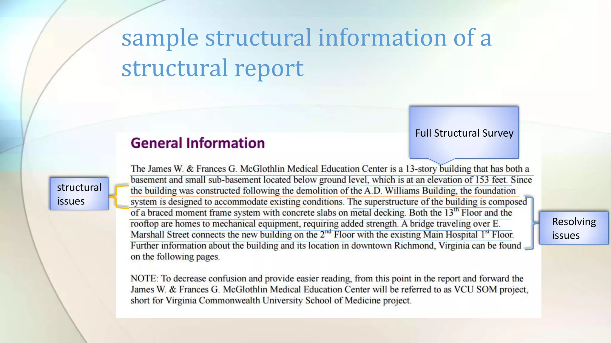 sample structural information of a
structural report
Full Structural Survey
structural
issues
Resolving
issues
 