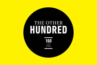The Other Hundred