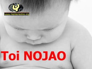Toi NOJAO 