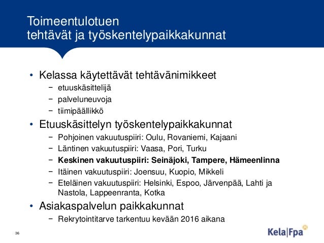 Kela etuuskäsittelijä tampere