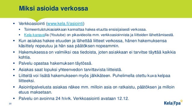 Kela asiointi toimistossa Kela asiointi toimistossa