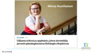 Minna Huotilainen
HS 12.9.2018
 