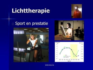 Lichttherapie

 Sport en prestatie




                 WWW.SOLG.NL
 